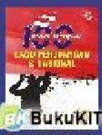 Image of 100 Koleksi Terpopuler Lagu Perjuangan & Nasional