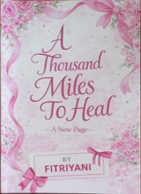 Image of A Tousand Miles To Heal