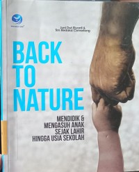 BACK TO NATURE