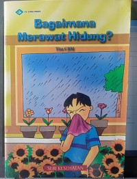 Bagaimana Merawat Hidung