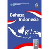 Image of Bahasa Indonesia SMA/MA/SMK/MAK Kelas X