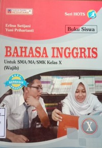Bahasa Inggris untuk SMA/MA/SMK Kelas X (Wajib)
