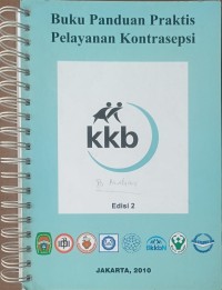 Image of Buku Panduan Praktis Pelayanan Kontrasepsi