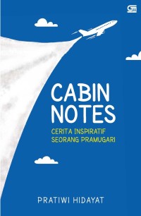 Cabin Notes : Cerita Inspiratif Seorang Pramugari