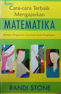 Cara-Cara Terbaik Mengajarkan Matematika