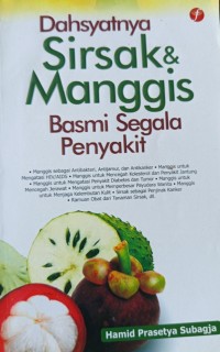Dahsyatnya Sirsak & Manggis Basmi Segala Penyakit