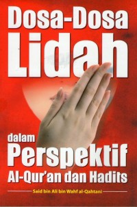 Dosa-Dosa Lidah dalam Perspektif Al-Quran dan Hadis