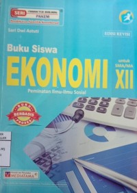 Ekonomi Peminatan Ilmu-Ilmu Sosial untuk SMA/MA Kelas XII