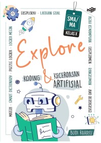 Explore Koding dan Kecerdasan Artifisial Kelas X