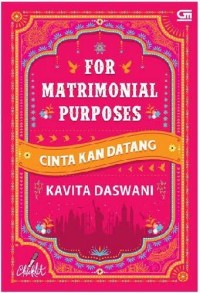 For Matrimonial Purposes: Cinta Kan Datang