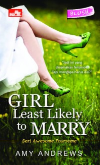 Girl Least Likely to Marry