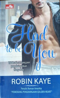 Had to be You
