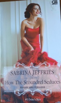 How The Scoundrel Seduces