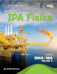 IPA Fisika Untuk SMA/MA Kelas X