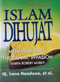 Islam Dihujat Menjawab Buku Thr Islamic Invasion