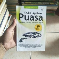 Image of Kedahsyatan Puasa Jadikan Hidup Penuh Berkah