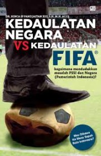 Kedaulatan Negara VS Kedaulatan FIFA