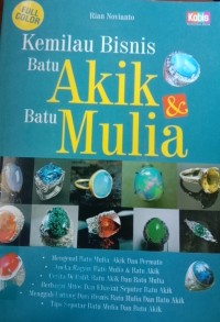 Kemilau Bisnis Batu Akik & Batu Mulia