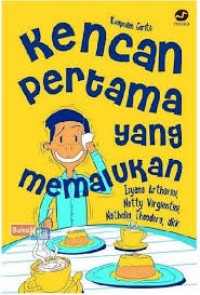 Kencan Pertama yang Memalukan
