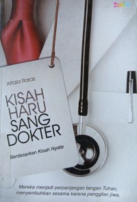 Kisah Haru Sang Dokter