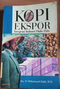 Kopi Ekspor Integrasi Industri Hulu-Hilir