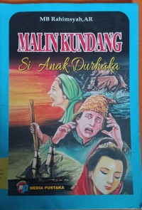 Malin Kundang Si Anak Durhaka
