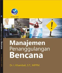 Manajemen Penanggulangan Bencana