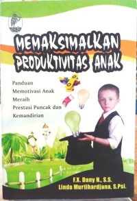 Image of MEMAKSIMALKAN PROKDUTIVITAS ANAK