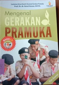 Mengenal Gerakan Pramuka