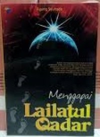 Menggapai Lailatul Qadar