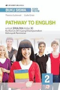 Pathway To English Untuk SMA/MA Kelas XI