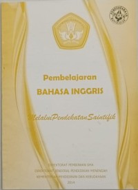 Image of Pembelajaran bahasa Inggris Melalui Pendekatan Saintifik