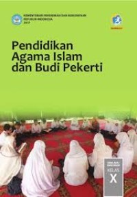 Image of Pendidikan Agama Islam dan Budi Pekerri SMA/MA/SMK/MAK Kelas x