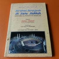 Image of Peristiwa Bersejarah di Kota Makkah