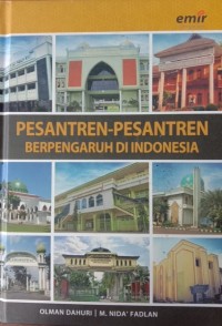 Pesantren-Pesantren Berpengaruh di Indonesia