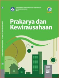 Prakarya dan Kewirausahaan SMA/MA/SMK/MAK Kelas XII