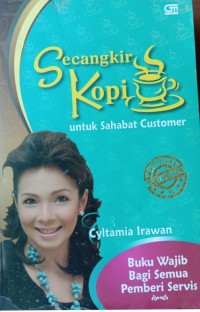 Secangkir Kopi untuk Sahabat Customer