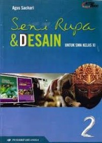 Image of Seni Rupa & Desain 2 Untuk SMA Kelas XI