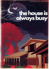 Image of The House Is Always Busy