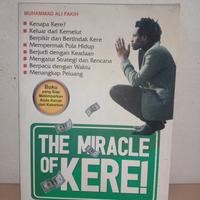 THE MIRACLE OF KERE