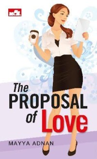 The Proposal of Love