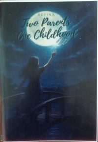 Image of Two Parents One Childhood
