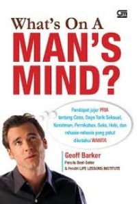 What's On MAN's MIND