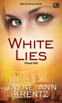 White Lies (Firasat Hati)