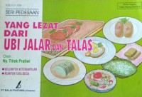Yang Lezat dari Ubi Jalar dan Talas